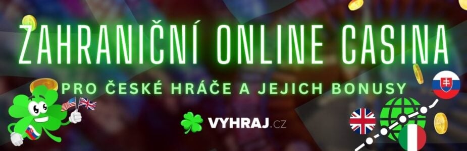 Nejlepsi zahranicni casina pro české hráče